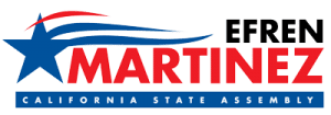 Efren Martinez for California State Assembly